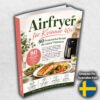 Airfryer för Kvinnor 40+ : 80 Proteinrika Recept för Enkel Viktbalans
